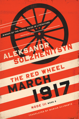 Aleksandr Solzhenitsyn - March 1917: The Red Wheel, Node III, Book 2