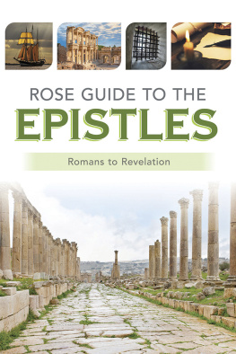 Rose Publishing - Rose Guide to the Epistles: Charts and Overviews from Romans to Revelation