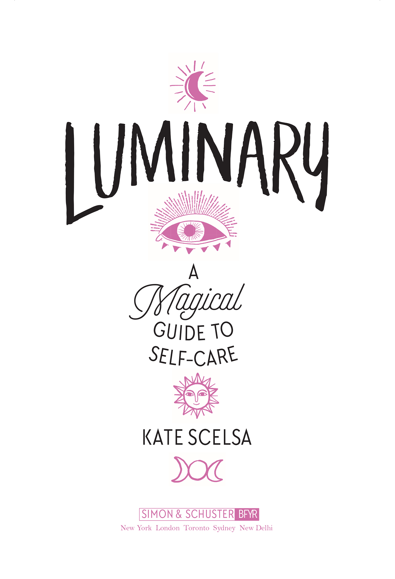 Luminary A Magical Guide to Self-Care - image 2