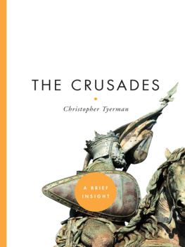 Christopher Tyerman The Crusades