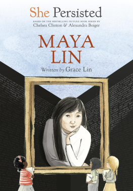 Grace Lin She Persisted: Maya Lin