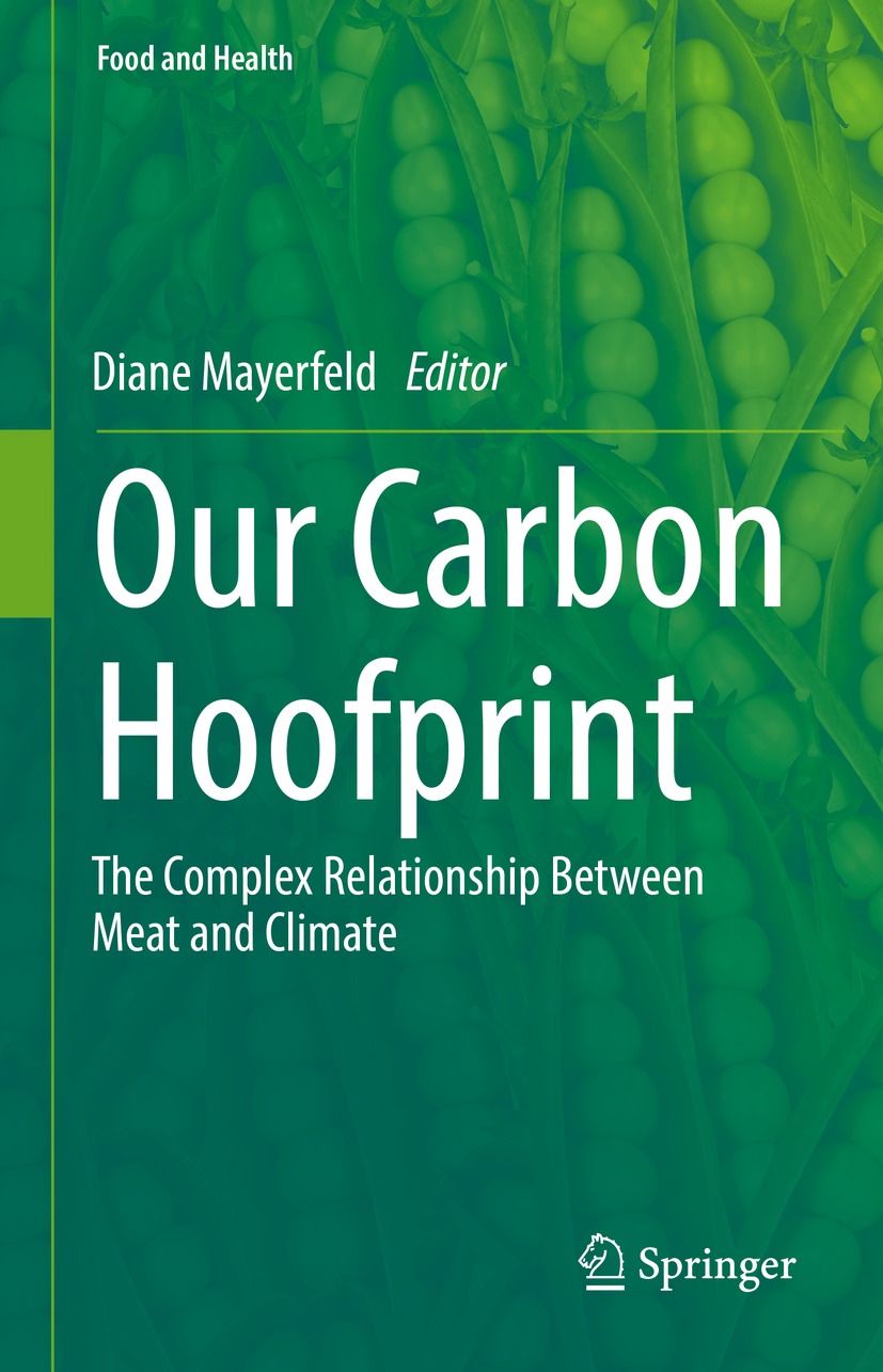 Book cover of Our Carbon Hoofprint Food and Health Series Editors Jonathan - photo 1