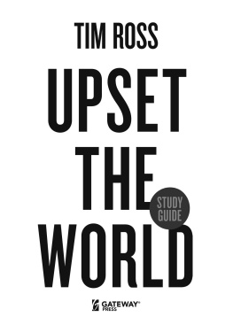 Tim Ross - Upset the World Study Guide