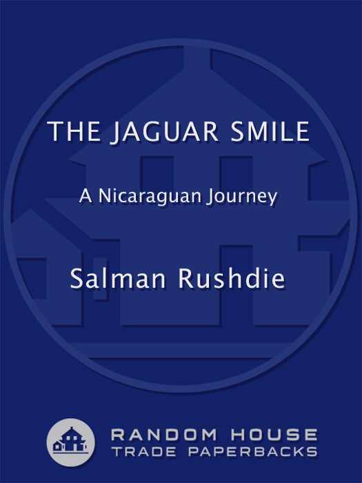 Praise for The Jaguar Smile Written with a novelists eye for irony and - photo 1