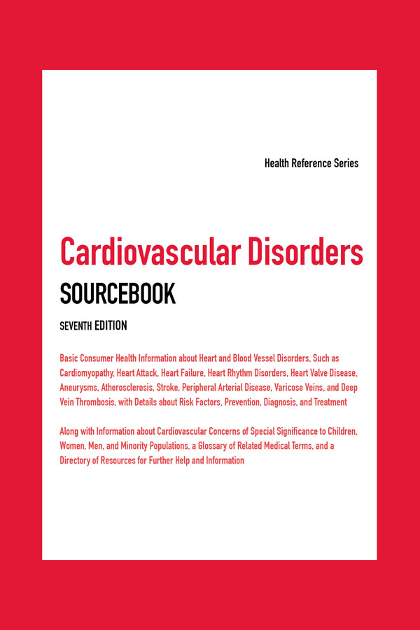 Cardiovascular Disorders SOURCEBOOK SEVENTH EDITION Health Reference Series - photo 1