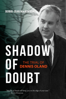 Bobbi-Jean MacKinnon - Shadow of Doubt: The Trial of Dennis Oland