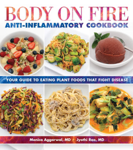 Monica Aggarwal Body on Fire Anti-Inflammatory Cookbook