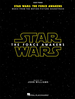 John Williams Star Wars: Episode VII--The Force Awakens Songbook