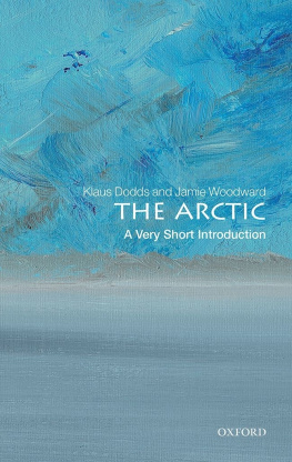 Klaus Dodds - The Arctic: A Very Short Introduction