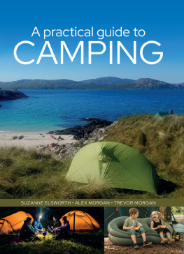 Suzanne Elzworth A Practical Guide to Camping
