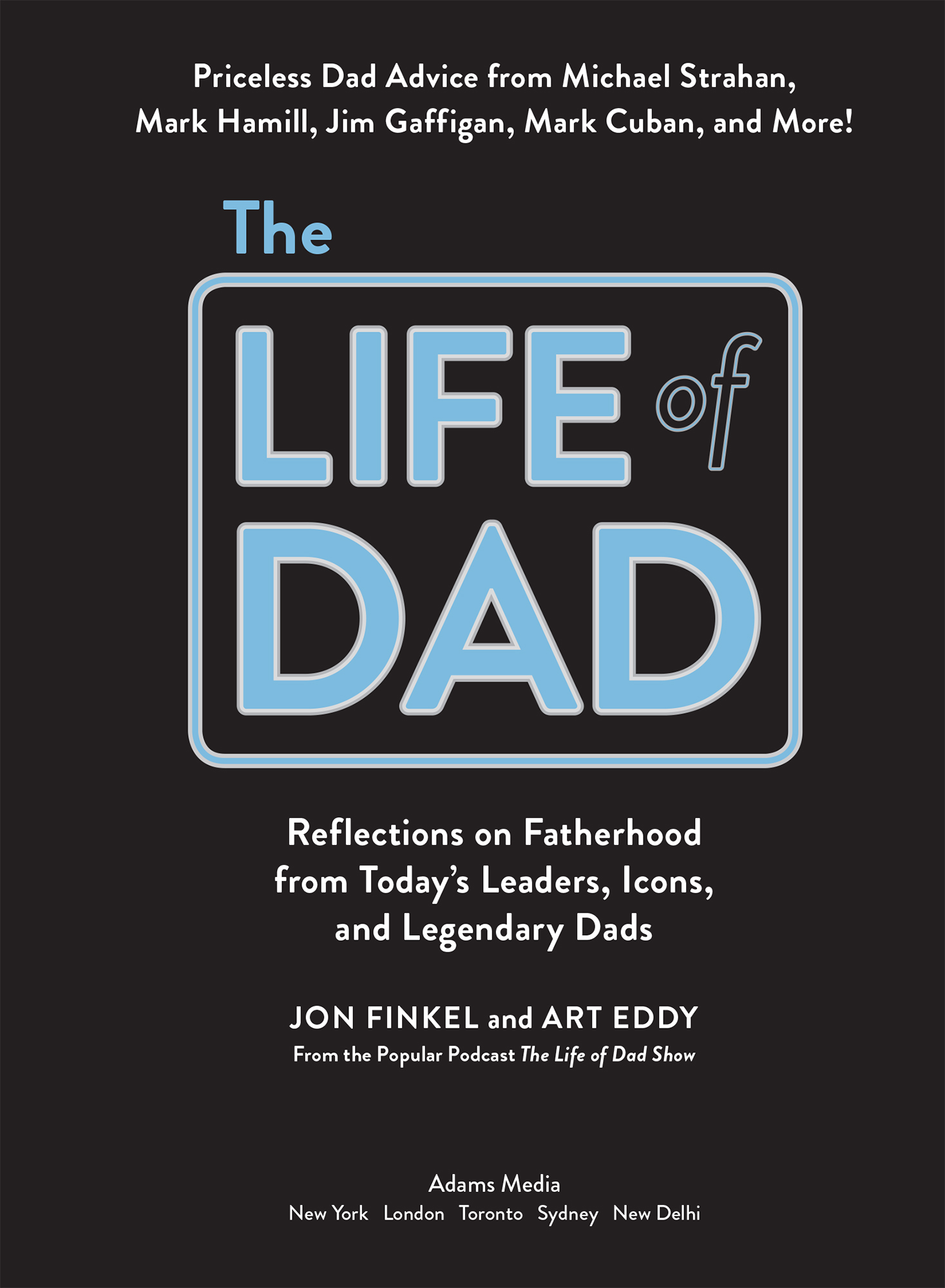 About Life of Dad Back when this book was just a twinkle in our eyes we - photo 2