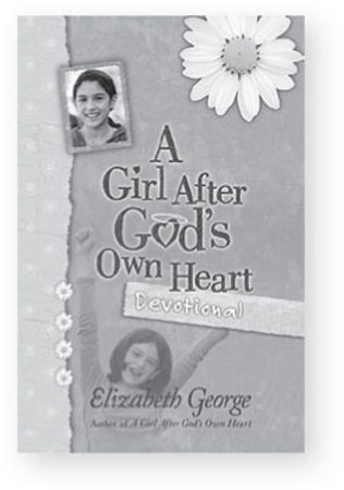 A Girl After Gods Own Heart Devotional Draw closer to God learn valuable - photo 1