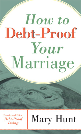 Mary Hunt - How to Debt-Proof Your Marriage