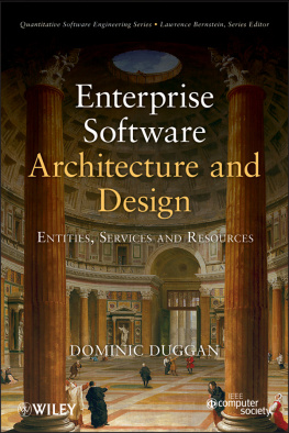 Dominic Duggan - Enterprise Software Architecture and Design: Entities, Services, and Resources