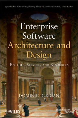 Dominic Duggan Enterprise Software Architecture and Design: Entities, Services, and Resources