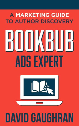 David Gaughran - BookBub Ads Expert: A Marketing Guide to Author Discovery