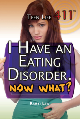Kristi Lew - I Have an Eating Disorder. Now What?