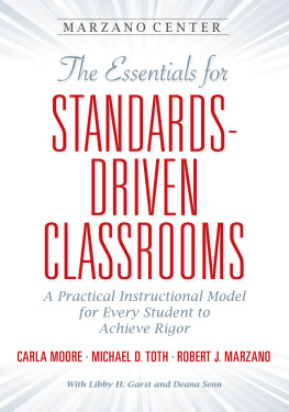 Carla Moore - The Essentials for Standards-Driven Classrooms