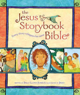 Sally Lloyd-Jones - The Jesus Storybook Bible