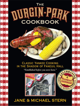 Jane Stern Durgin-Park Cookbook: Classic Yankee Cooking in the Shadow of Faneuil Hall