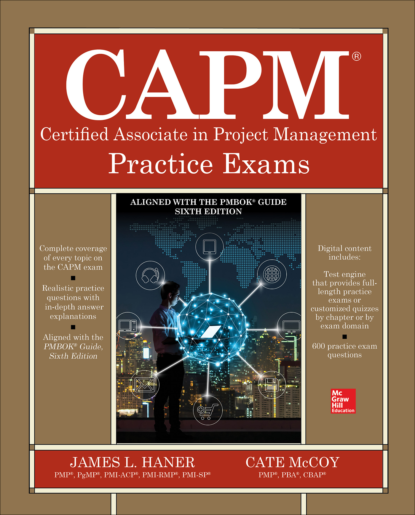 ABOUT THE AUTHORS James L Haner PMP CAPM PgMP PMI-ACP PMI-RMP PMI-SP - photo 1