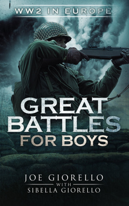 Joe Giorello - Great Battles for Boys: WWII Europe