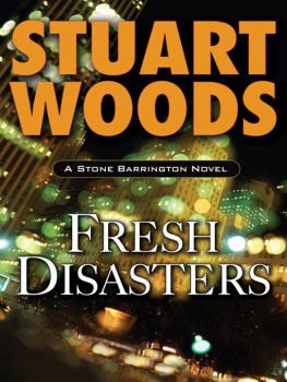 Stuart Woods - Fresh Disasters (Stone Barrington Novels)