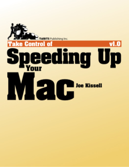 Joe Kissell - Take Control of Speeding Up Your Mac