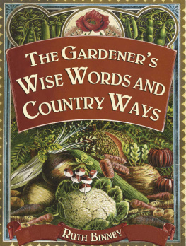 Ruth Binney The Gardeners Wise Words And Country Ways