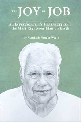 Maribeth Vander Weele - The Joy of Job: An Investigator’s Perspective on the Most Righteous Man on Earth