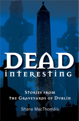 Glasnevin Cemetery - Dead Interesting: Stories from the Graveyards of Dublin