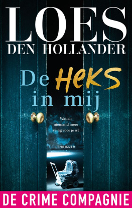 Loes den Hollander - De heks in mij