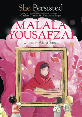 Aisha Saeed - She Persisted: Malala Yousafzai