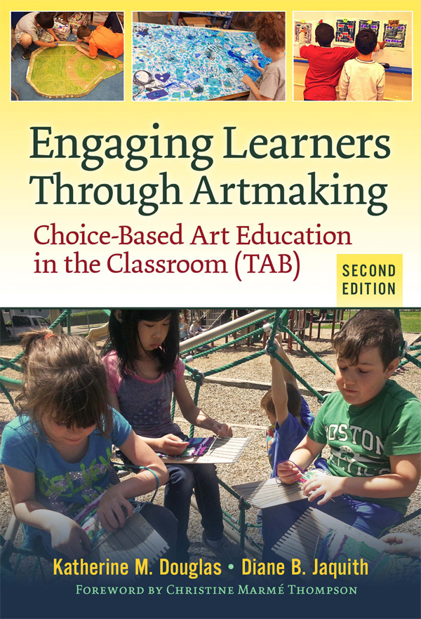 Engaging Learners Through Artmaking Second Edition Engaging Learners - photo 1