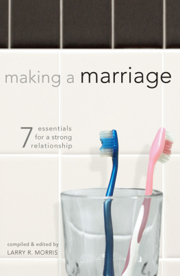 Various - Making a Marriage: 7 Essentials for a Strong Relationship