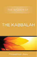 Jewish Wisdom The Wisdom of the Kabbalah The Wisdom of the Talmud and The Wisdom of the Torah - photo 23
