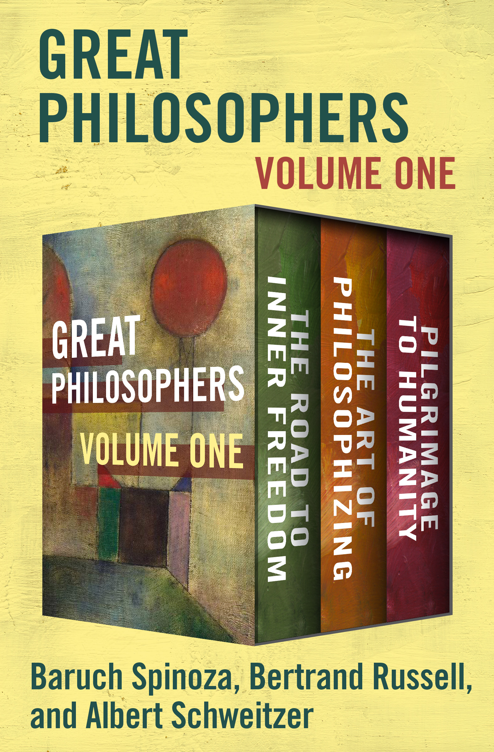 Great Philosophers Volume One The Road to Inner Freedom The Art of - photo 3