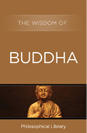 Buddhism The Wisdom of Buddha Hinduism and Buddhism and Buddhist Texts Through the Ages - photo 10