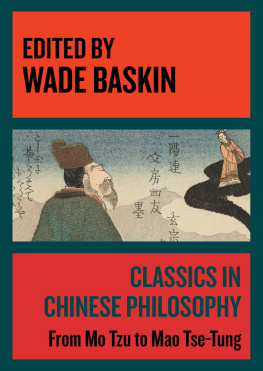 Philosophical Library - Chinese Thinkers Through the Ages: The Wisdom of Confucius, the Wisdom of Mao, and Classics in Chinese Philosophy