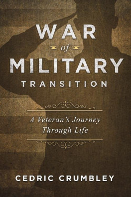 Cedric Crumbley - The War of Military Transition