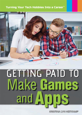 Kristina Lyn Heitkamp - Getting Paid to Make Games and Apps