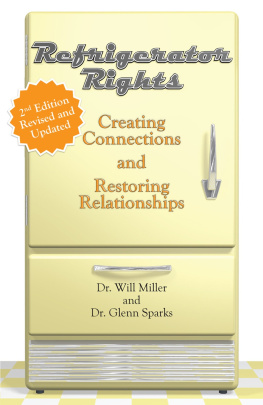 Will Miller Refrigerator Rights: Creating Connections and Restoring Relationships Revised and Updated