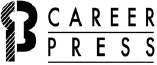 The Career Press Inc 12 Parish Drive Wayne NJ 07470 wwwcareerpresscom - photo 3