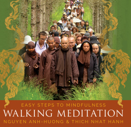 Thich Nhat Hanh - Walking Meditation