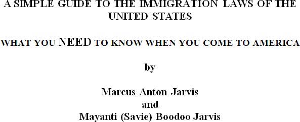 Copyright 2014 Marcus Anton Jarvis and Mayanti Savie Boodoo Jarvis This book - photo 1