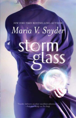 Maria V. Snyder - Storm Glass (Glass, Book 1)