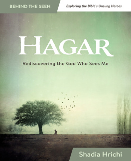 Shadia Hrichi - Hagar: Rediscovering the God Who Sees Me