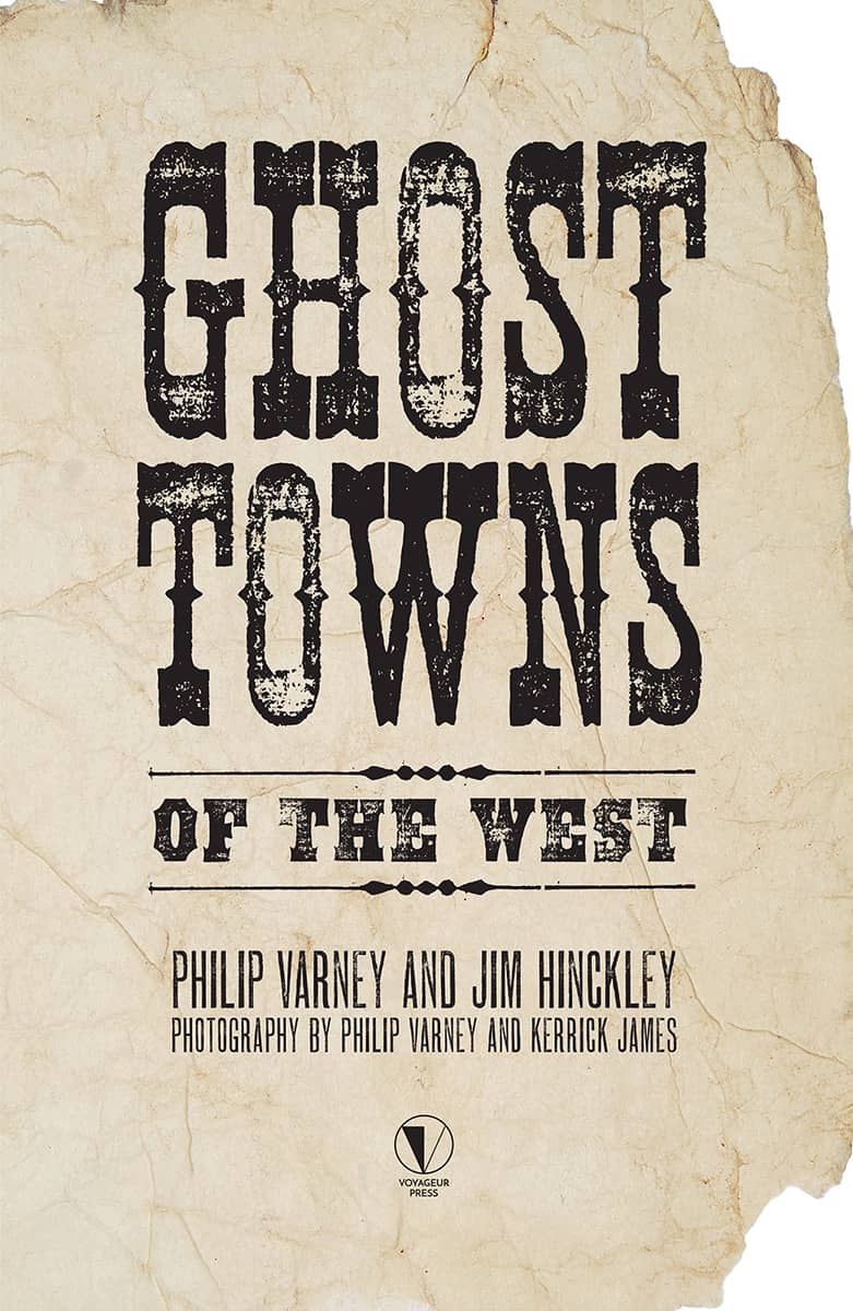 Ghost Towns of the West - image 4