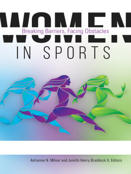 Adrienne N. Milner - Women in Sports