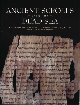 M. Gerald Bradford Ancient Scrolls from the Dead Sea